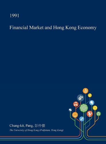 Financial Market and Hong Kong Economy