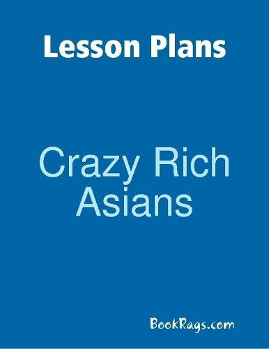 Lesson Plans: Crazy Rich Asians