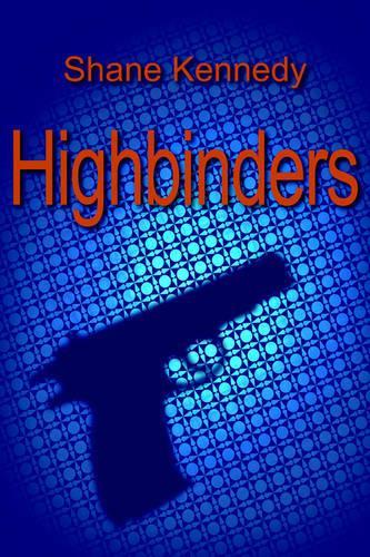 Highbinders