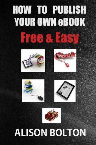 How to Publish Your Own E-Book