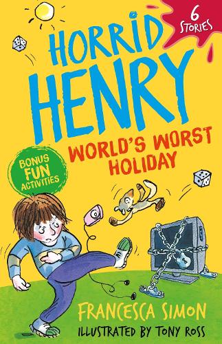 Horrid Henry: World's Worst Holiday: 6 Stories(Horrid Henry)