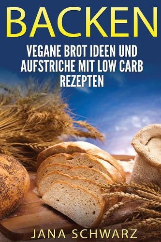 Backen: Vegane Brot Ideen und Aufstriche Rezepte ohne Kohlenhydrate