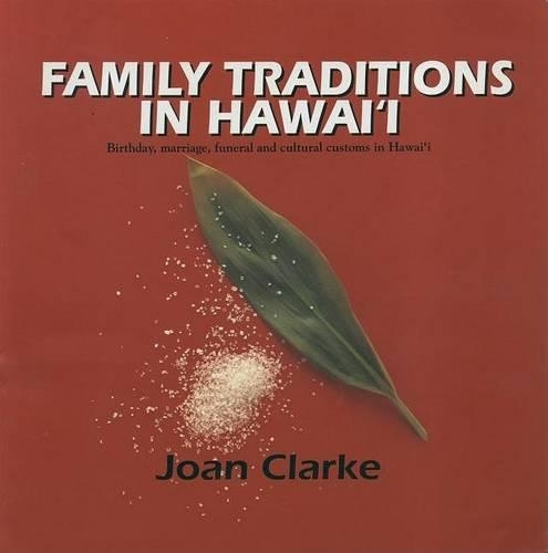 Family Traditions in Hawai'i