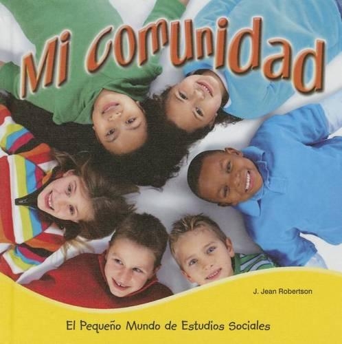 Mi Comunidad: Community(Little World Social Studies)