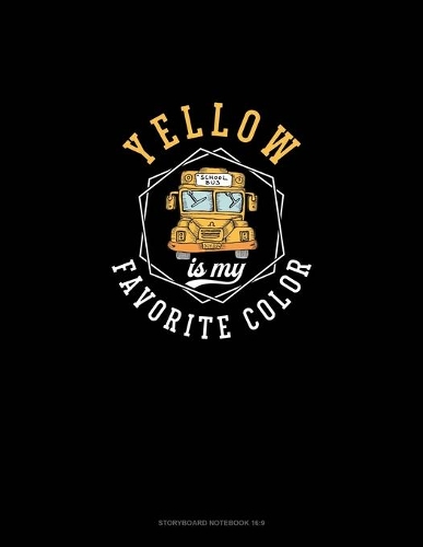 Yellow Is My Favorite Color