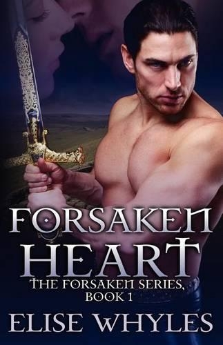 Forsaken Heart: (English)