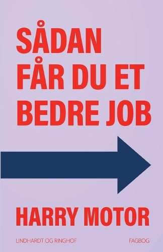 Sådan får du et bedre job