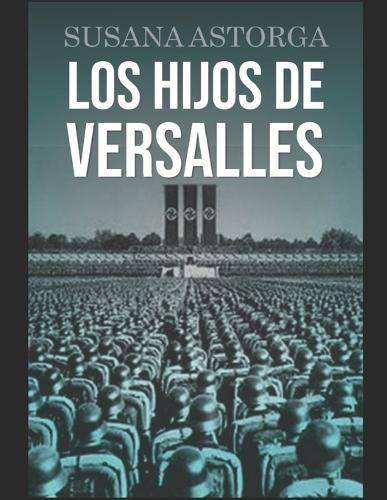 Los Hijos de Versalles