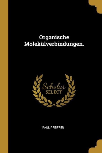 Organische Molekülverbindungen.