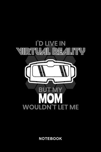 Virtual Reality Art Graphic Notebook