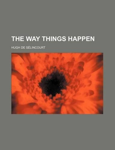 The Way Things Happen