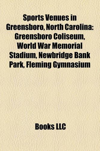 Sports Venues in Greensboro, North Carolina