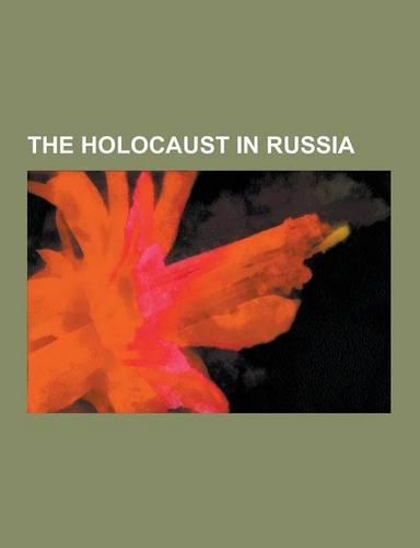 The Holocaust in Russia