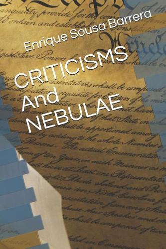 Criticisms and Nebulae
