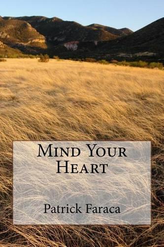 Mind Your Heart: (English)