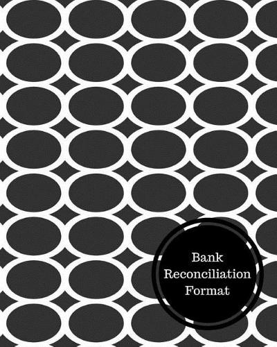 Bank Reconciliation Format