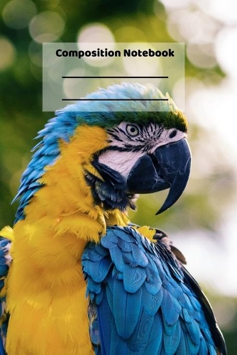 Composition Notebook: Cute Parrot Tropical Birds Vacation Themed Notebook or Journal
