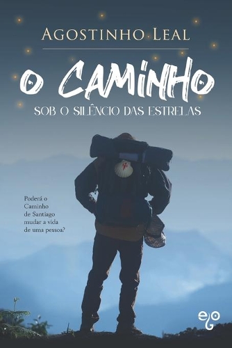 O Caminho sob o Silêncio das Estrelas