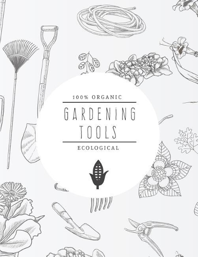 Gardening Tools: Garden Journal Book Ruled Lined Page For Women Men Great For Writing Gardener Diary Record Note Pad Planner Nature Plants Planting Plant Home Compos(1 Garden Notebook)