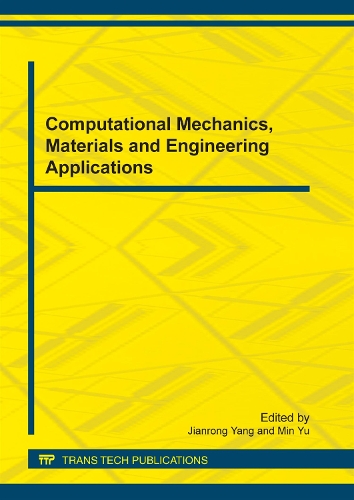 Computational Mechanics, Materials and Engineering Applications: (Volume 147 Applied Mechanics and Materials)