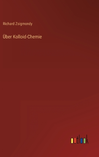 Über Kolloid-Chemie