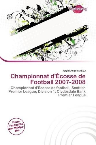 Championnat D' Cosse de Football 2007-2008