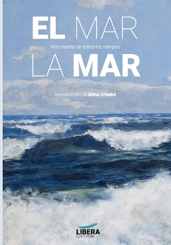 El mar, la mar