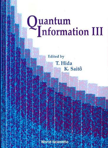 Quantum Information Iii, Procs Of The Third International Conf