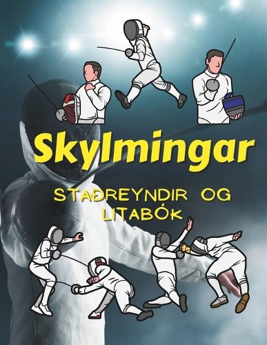 Staðreyndir um skylmingar og litabók