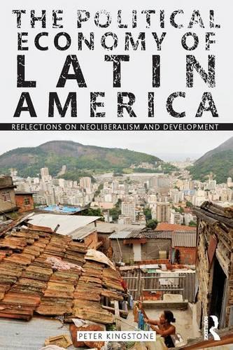 The Political Economy of Latin America