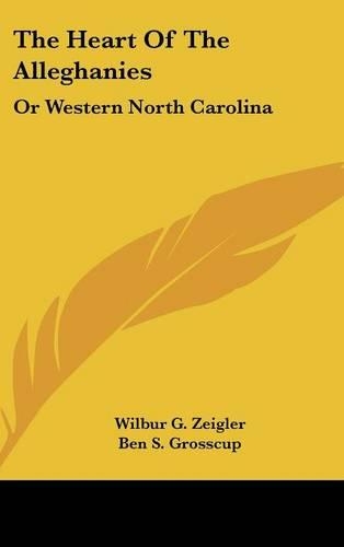 The Heart Of The Alleghanies