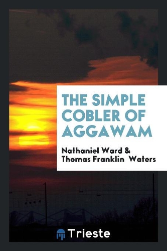 The Simple Cobler of Aggawam