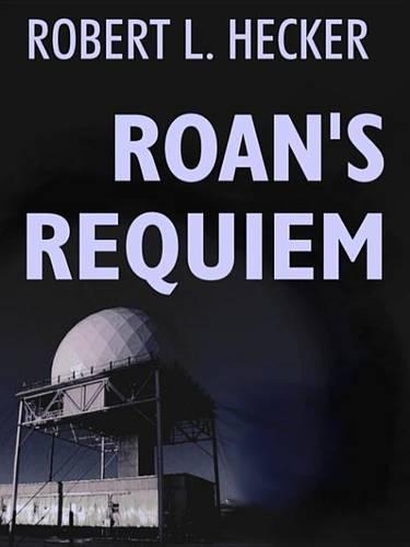 Roan's Requiem