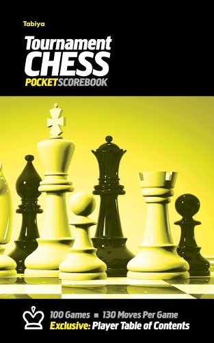 Tabiya Tournament Chess Pocket Scorebook: Cover Style: Black with Yellow Graphic