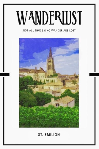 St.-Emilion: Trip Visit Souvenirs Daily Notebook Journal Diary Notepad