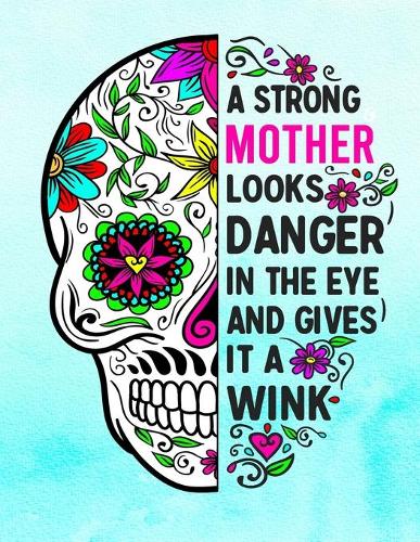 A Strong Mother Looks Danger In The Eye And Gives It A Wink