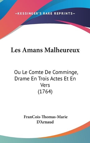 Les Amans Malheureux