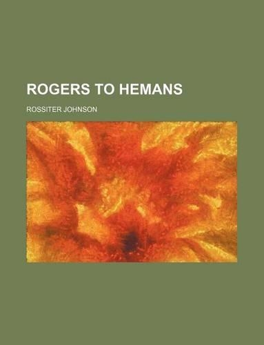 Rogers to Hemans