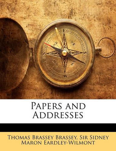 Papers and Addresses
