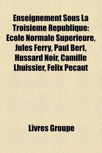 Enseignement Sous La Troisime Rpublique