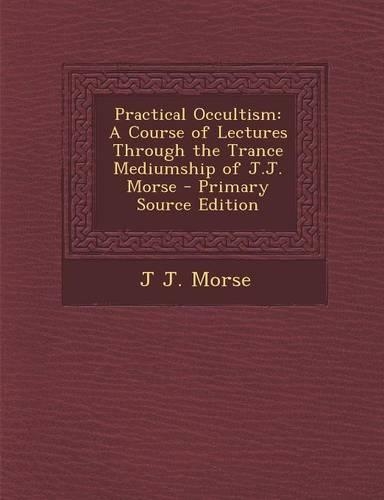 Practical Occultism
