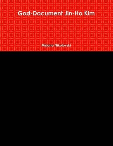 God-Document Jin-Ho Kim: (English)