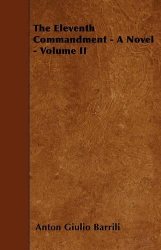 The Eleventh Commandment - A Novel - Volume II: (English)
