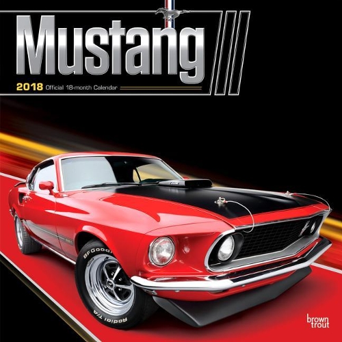 Mustang Official 2018 Calendar