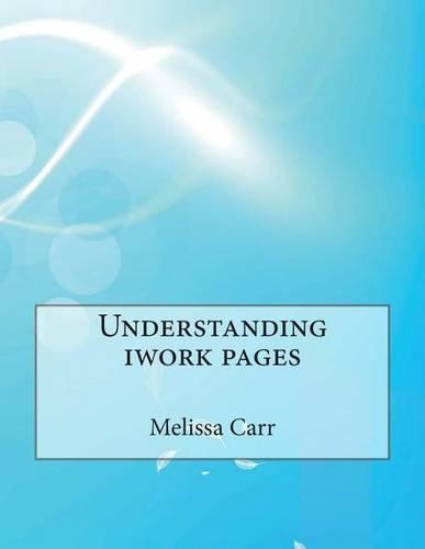 Understanding iWork Pages