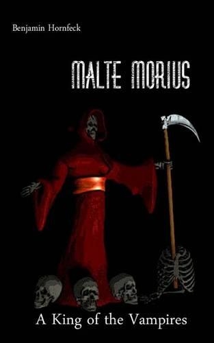 Malte Morius a King of the Vampires
