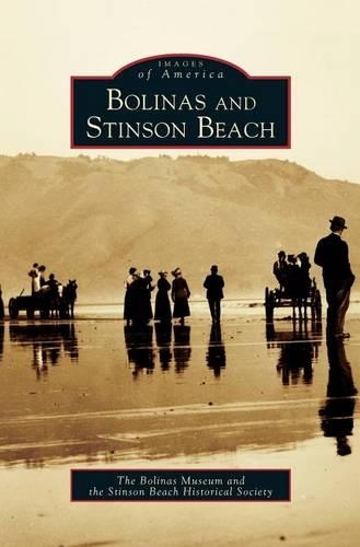 Bolinas and Stinson Beach: (English)