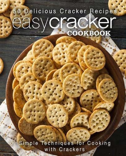 Easy Cracker Cookbook