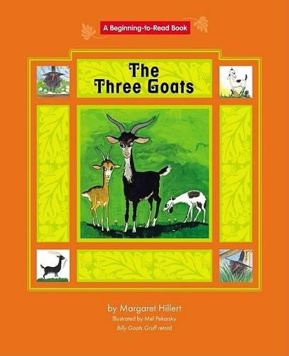 The Three Goats .: (Beginning to Read-Fairy Tales and Folklore)