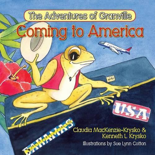 The Adventures of Granville, Coming to America: (English)